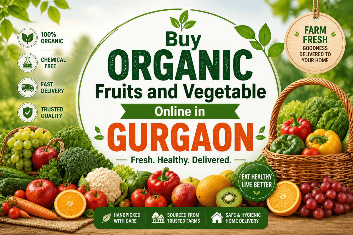 Buy Organic Fruits and Vegetable Online in Gurgaon | Fresh Buyzar